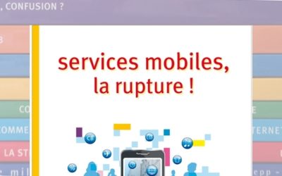 Services mobiles, la rupture !