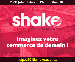Shake Event 2015, Imaginez votre commerce de demain ! 29, 30 juin 2015