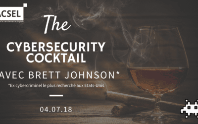 The Cybersecurity Cocktail avec Brett Johnson
