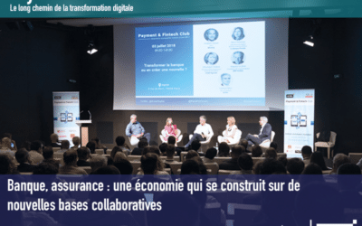 Banque, assurance : une économie qui se construit sur de nouvelles bases collaboratives